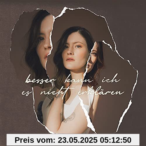 Besser kann ich es nicht erklären Besser kann ich es nicht erklären von Madeline Juno