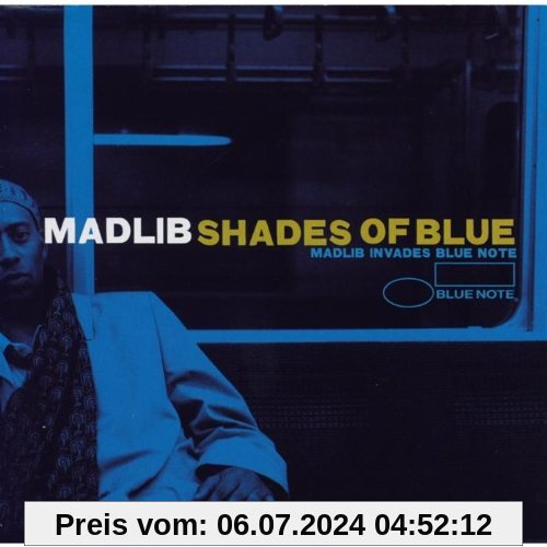 Shades of Blue: Madlib Invades Blue Note von Madlib
