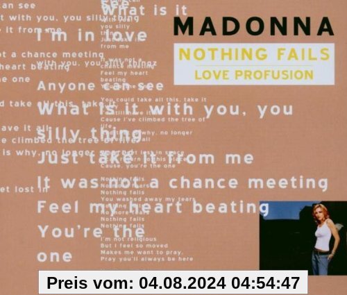 Nothing Fails/Love Profusion von Madonna