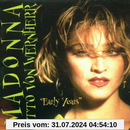 The Early Years von Madonna