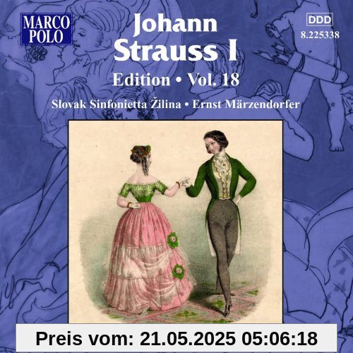 Strauss, J.: Edition Vol. 18 Strauss, J.: Edition Vol. 18 von Märzendorfer