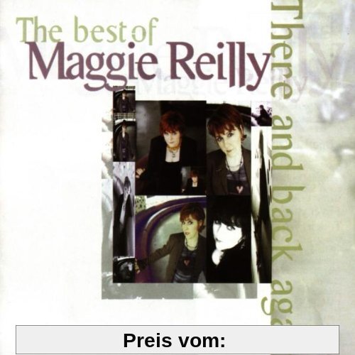 There and back again: The Best of Maggie Reilly von Maggie Reilly