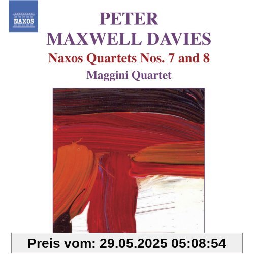 Naxos Quartette Nr. 7+8 Naxos Quartette Nr. 7+8 von Maggini Quartet