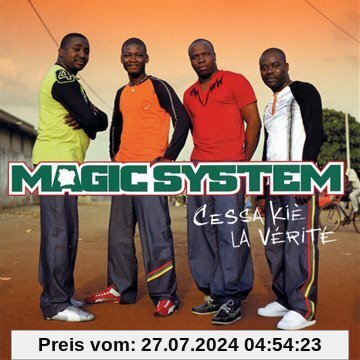 Cessa Kie la Verite (2006) von Magic System