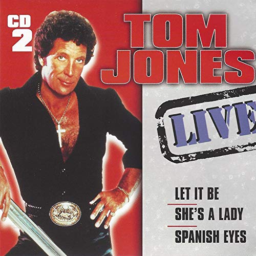 Tom Jones Live CD 2 Tom Jones Live CD 2 von Magic
