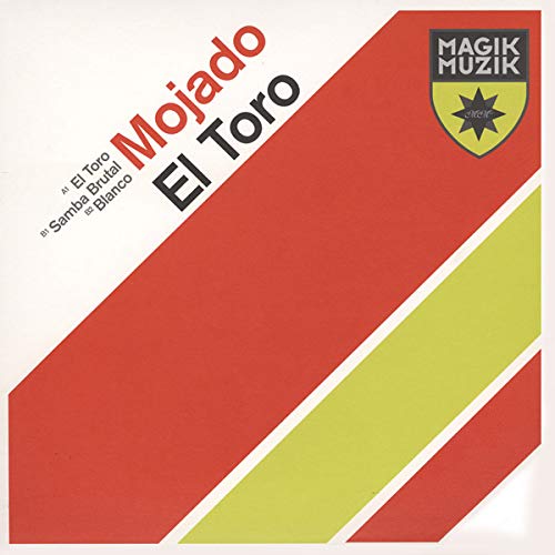El Toro [Vinyl Single] von Magik Muzik