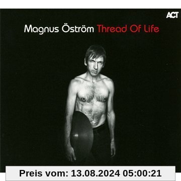 Thread of Life von Magnus Öström