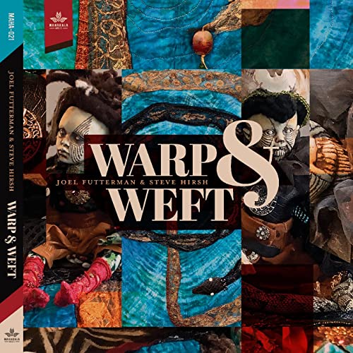 Warp & Weft von Mahakala Music (H'Art)