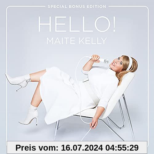 Hello! (Special Bonus Edition) von Maite Kelly