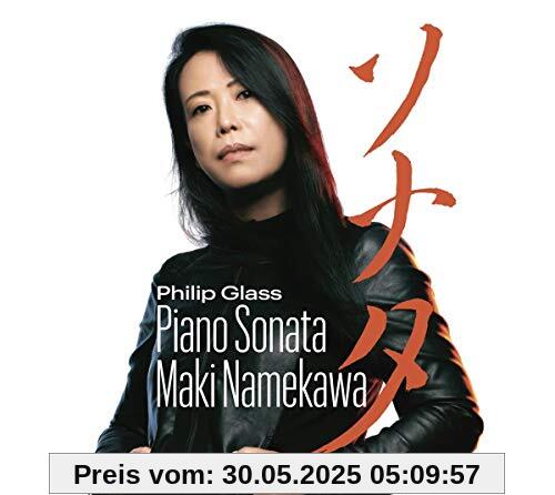 Philip Glass: Klaviersonaten / Piano Sonata Philip Glass: Klaviersonaten / Piano Sonata von Maki Namekawa
