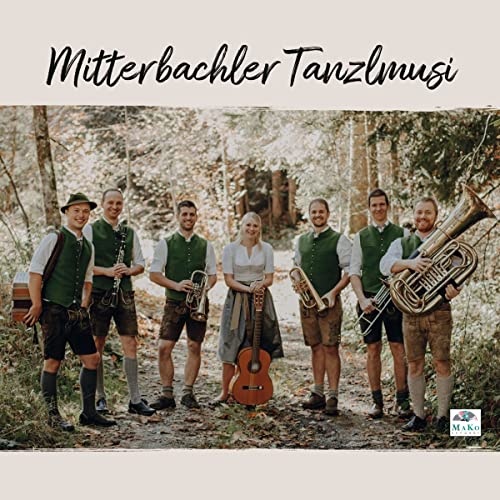 15 Jahre-Mitterbachler Tanzlmusi von Mako Records (Bogner Records)