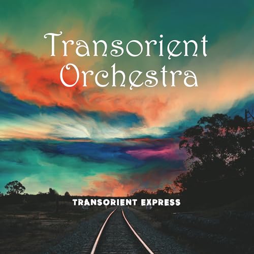 Transorient Express von Makro Musik (Timezone)