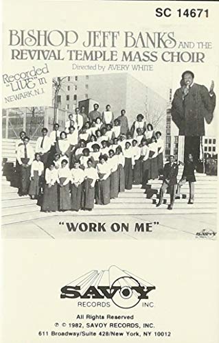 Work on Me [Musikkassette] von Malaco/Savoy Gospel