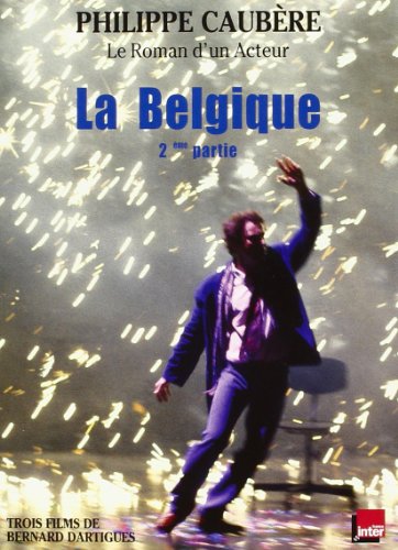 La Belgique 2 [Francia] [DVD] [DVD] Philippe Caubère; Bernard Dartigues von Malavida