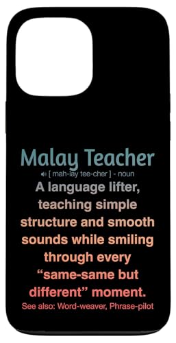 Malaiischer Lehrer Hülle für iPhone 13 Pro Max von Malay Teacher Gifts & Tees