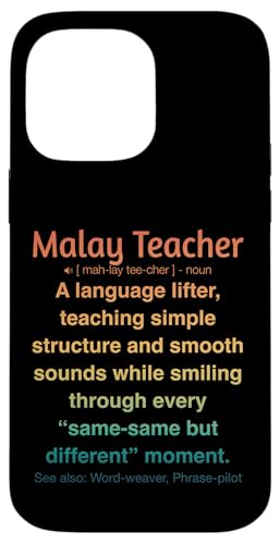 Malaiischer Lehrer Hülle für iPhone 14 Pro Max von Malay Teacher Gifts & Tees