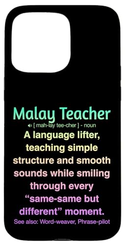 Malaiischer Lehrer Hülle für iPhone 15 Pro Max von Malay Teacher Gifts & Tees