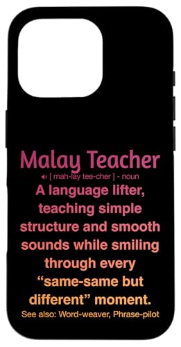 Malaiischer Lehrer Hülle für iPhone 16 Pro von Malay Teacher Gifts & Tees