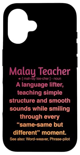 Malaiischer Lehrer Hülle für iPhone 16 von Malay Teacher Gifts & Tees