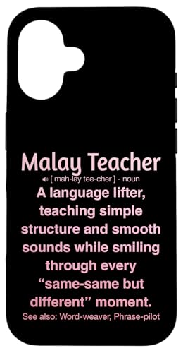 Malaiischer Lehrer Hülle für iPhone 16 von Malay Teacher Gifts & Tees