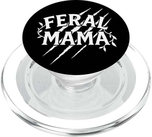 Feral Mama Wild Nature Mom Life Muttertag PopSockets PopGrip für MagSafe von Mamalina Studios