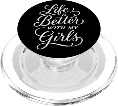 "Life Is Better With My Girls Mom" Zitat zum Muttertag PopSockets PopGrip für MagSafe von Mamalina Studios