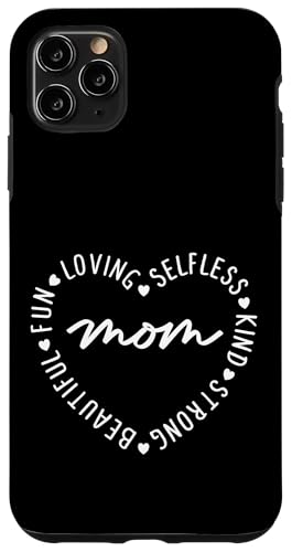 Muttertagszitat "Mom Heart Loving Kind Strong Mother" Hülle für iPhone 11 Pro Max von Mamalina Studios