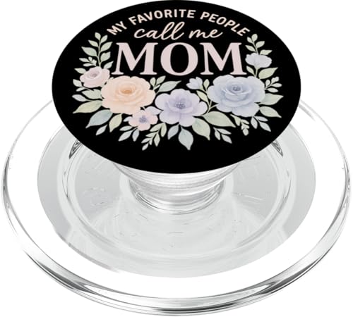 My Favorite People Call Me Mom Floral Art Muttertag PopSockets PopGrip für MagSafe von Mamalina Studios