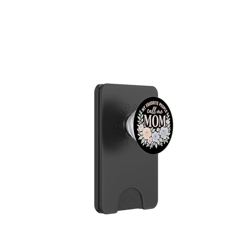 My Favorite People Call Me Mom Floral Art Muttertag PopSockets PopWallet für MagSafe von Mamalina Studios