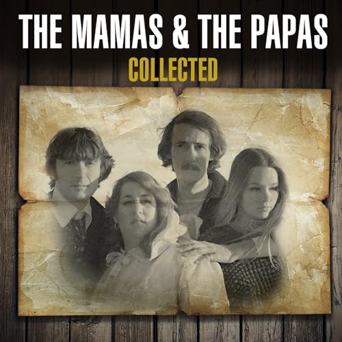 The Mamas & The Papas - Collected von Mamas & The Papas