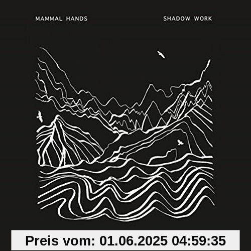 Shadow Work [Vinyl LP] von Mammal Hands