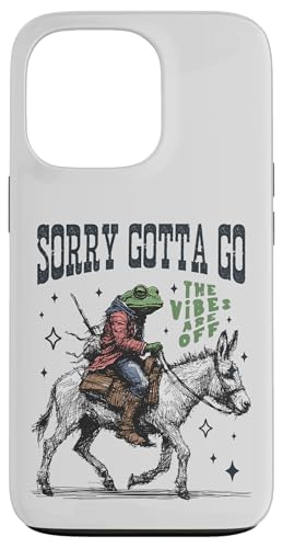 Cooler Cowboy-Frosch, der einen Esel reitet, Gotta Go,The Vibes are Off Hülle für iPhone 13 Pro von Man I Love Frogs
