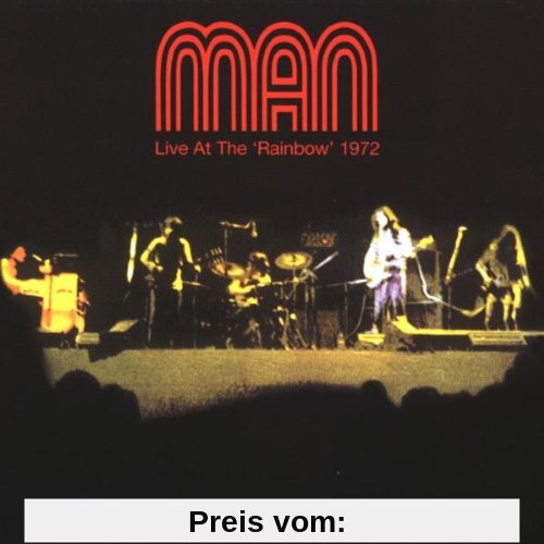 Live at Rainbow 1972 von Man
