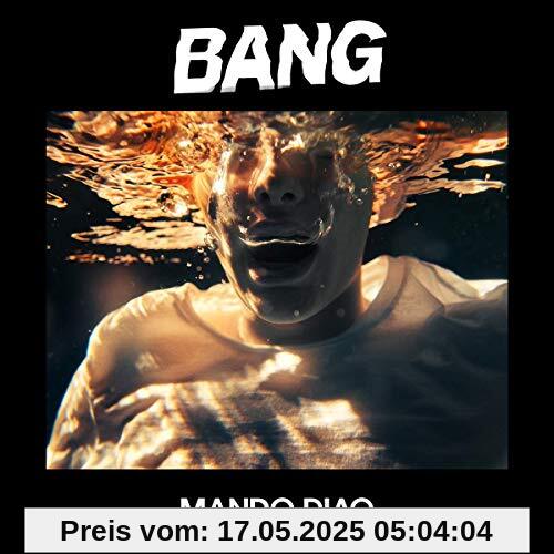 Bang von Mando Diao