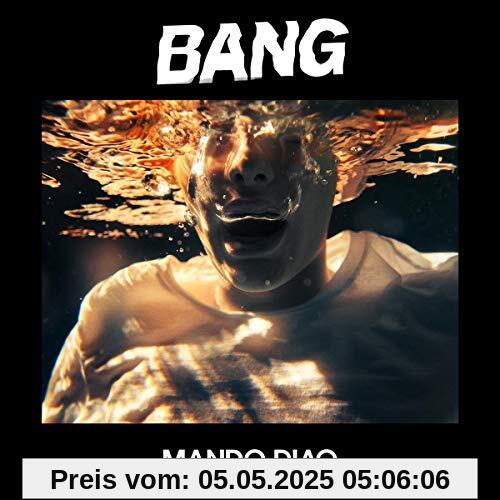 Bang von Mando Diao