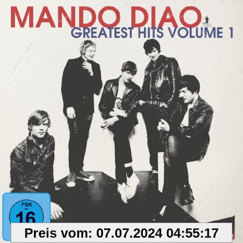 Greatest Hits, Vol. 1 von Mando Diao