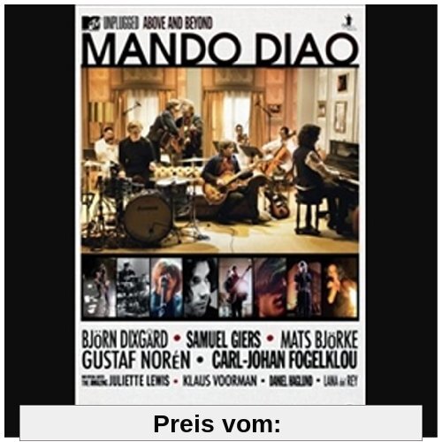 Mando Diao - MTV Unplugged: Above and Beyond von Mando Diao