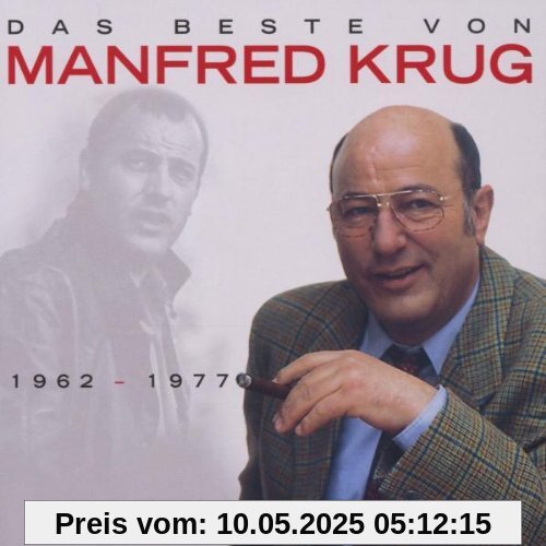 Das Beste von Manfred Krug - 1962-1977 von Manfred Krug