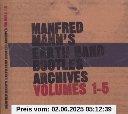 Bootleg Archives Vol.1-5 Bootleg Archives Vol.1-5 von Manfred Mann'S Earth Band