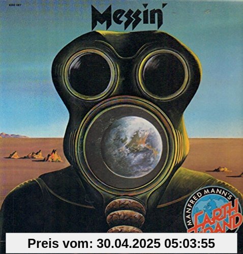 Messin' (New Version+4 MP3 Bonus Tracks) von Manfred Mann'S Earth Band