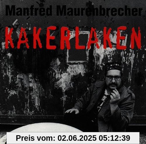 Kakerlaken von Manfred Maurenbrecher