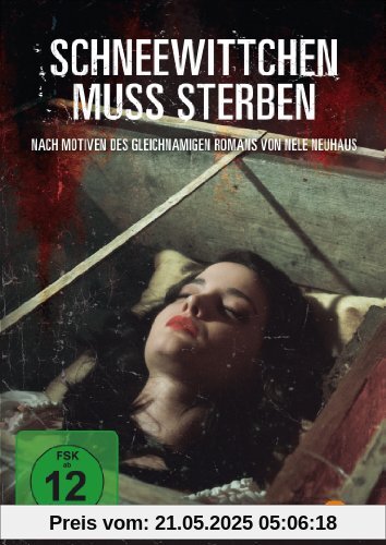 Schneewittchen muss sterben Schneewittchen muss sterben von Manfred Stelzer