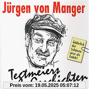 Tegtmeiers Geschichten von Manger, Jürgen von