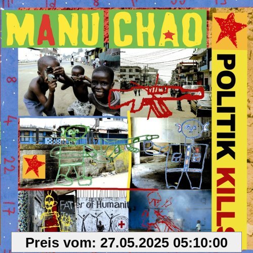 Politik Kills Remix Ep Politik Kills Remix Ep von Manu Chao