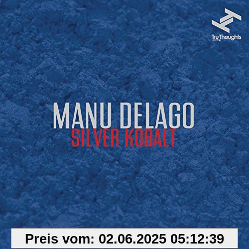 Silver Kobalt Silver Kobalt von Manu Delago