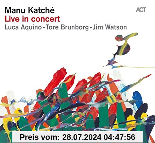 Live in Concert von Manu Katche
