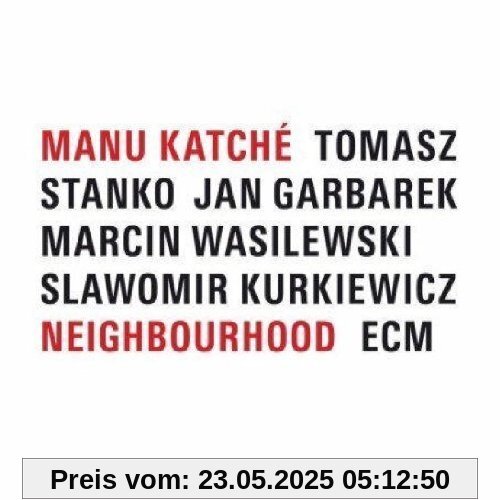 Neighbourhood von Manu Katche