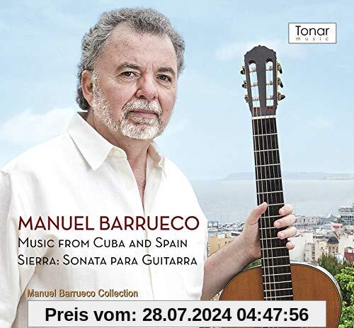 Music from Cuba & Spain von Manuel Barrueco