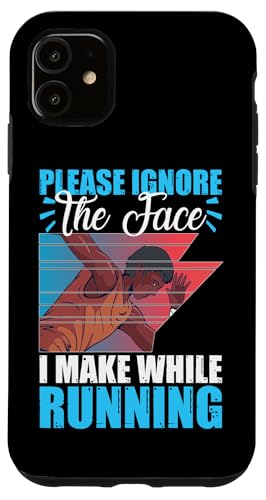 Bitte ignorieren Sie die Gesichter, die ich beim Laufen mache Hülle für iPhone 11 Bitte ignorieren Sie die Gesichter, die ich beim Laufen mache Hülle für iPhone 11 von Marathon Running And Long-Distance Foot Race