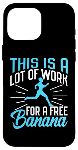 Dies ist eine Menge Arbeit für eine kostenlose Banane Hülle für iPhone 16 Pro Max Dies ist eine Menge Arbeit für eine kostenlose Banane Hülle für iPhone 16 Pro Max von Marathon Running And Long-Distance Foot Race